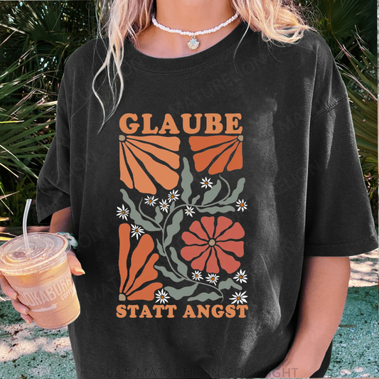 Maturelion Glaube Statt Angst Damen Gewaschene Vintage T-Shirt
