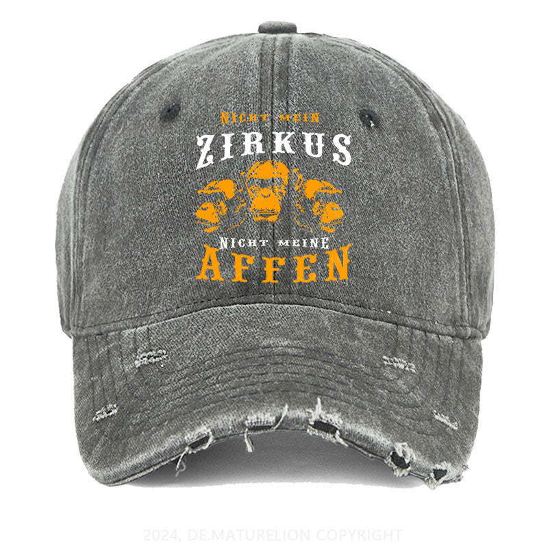 Nicht mein Zirkus Nicht meine Affen Gewaschene Vintage Cap