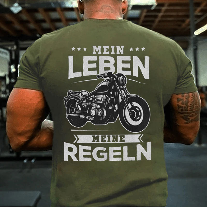 Mein Leben Meine Regeln T-Shirt