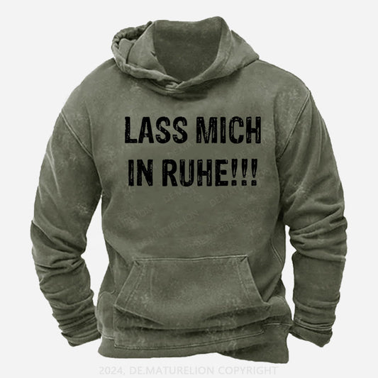 Lass mich in Ruhe! Hoodie