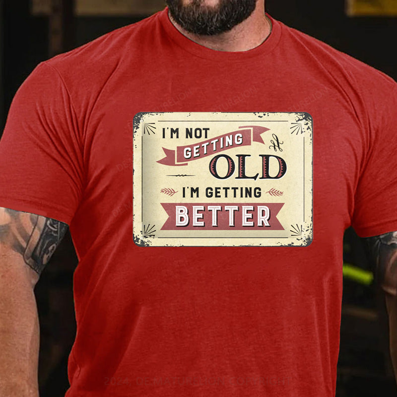Maturelion Nicht Alt Sondern Besser T-Shirt