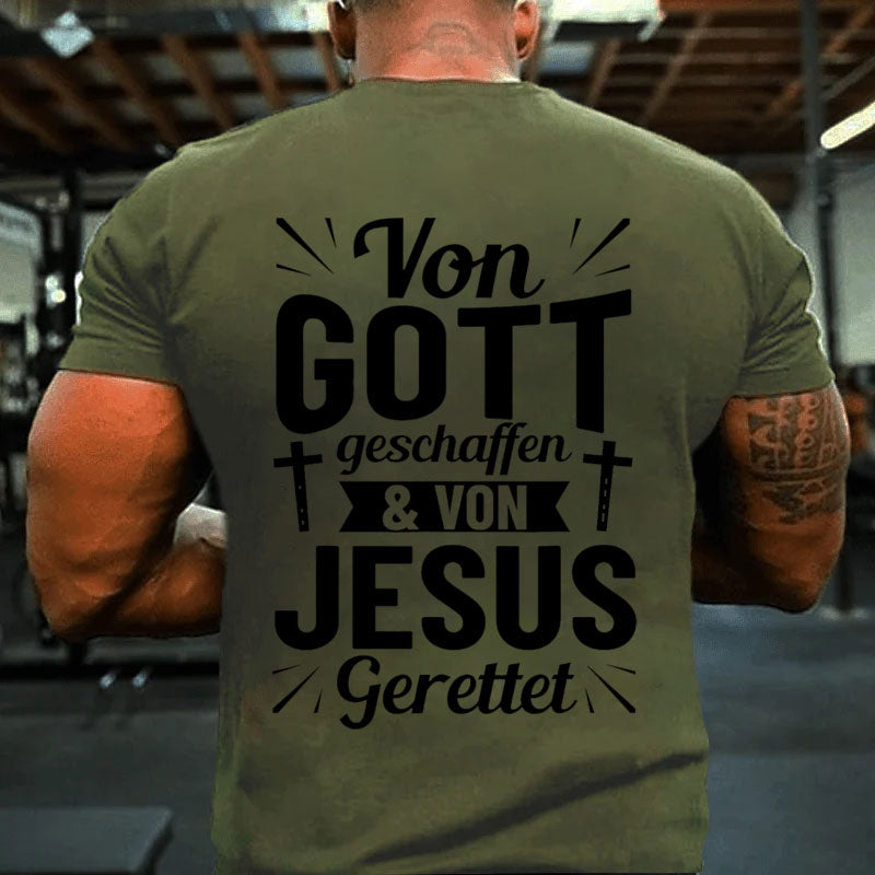 Jesus Gott Christlich Von Gott Geschaffen Christentum T-Shirt