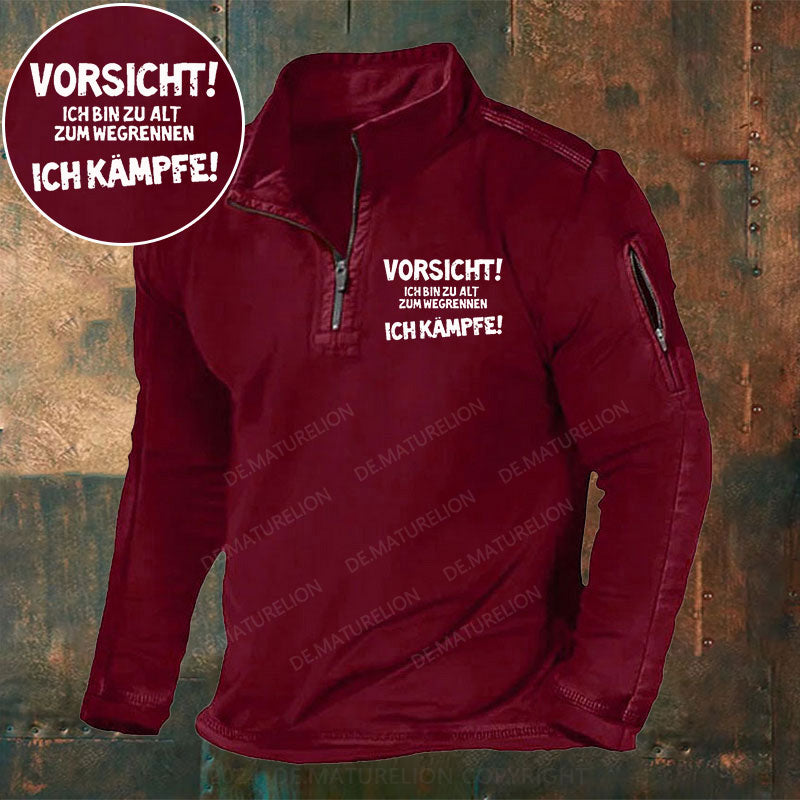 Vorsicht Ich Bin Zu Alt Zum Wegrennen Ich Kämpfe Stehkragen Reißverschluss Polo Shirt