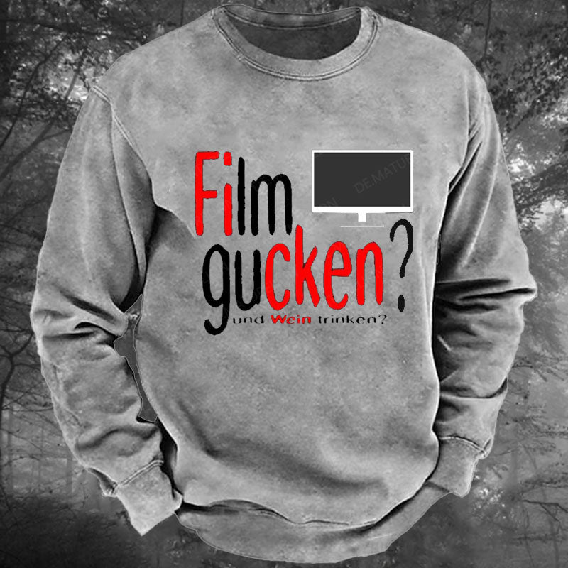 Film gucken ficken Wein trinken Gewaschenes Sweatshirt