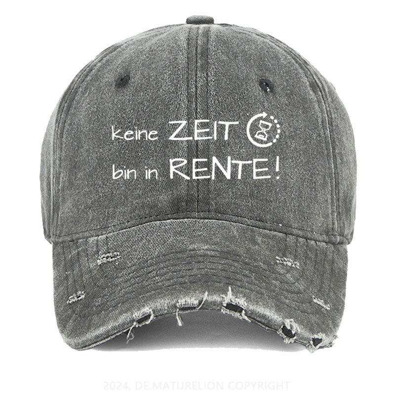 Keine Zeit Bin In Rente Gewaschene Vintage Cap