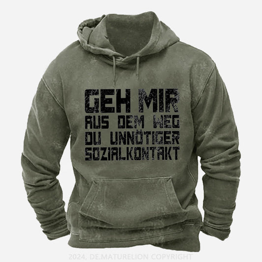 Geh Mir Aus Dem Weg Du Unnotiger Sozialkontakt Hoodie