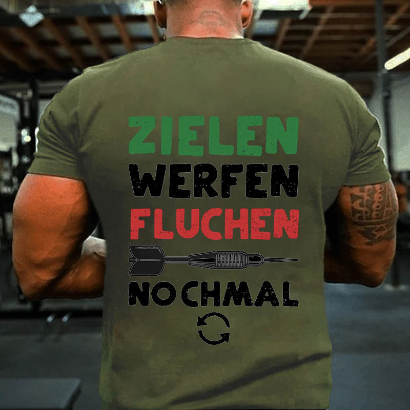 Zielen Werfen Fluchen Nochmal T-Shirt