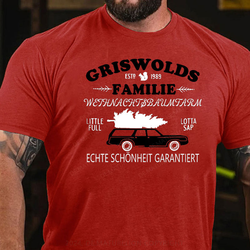 Griswolds Familie Weihnachtsbaumfarm Echte Schönheit Garantiert T-Shirt
