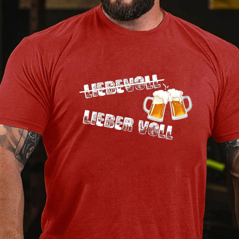 Lieber Voll T-Shirt