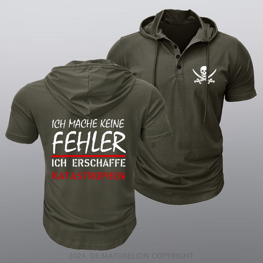 Maturelion Ich Mache Keine Fehler Kapuze T-Shirt