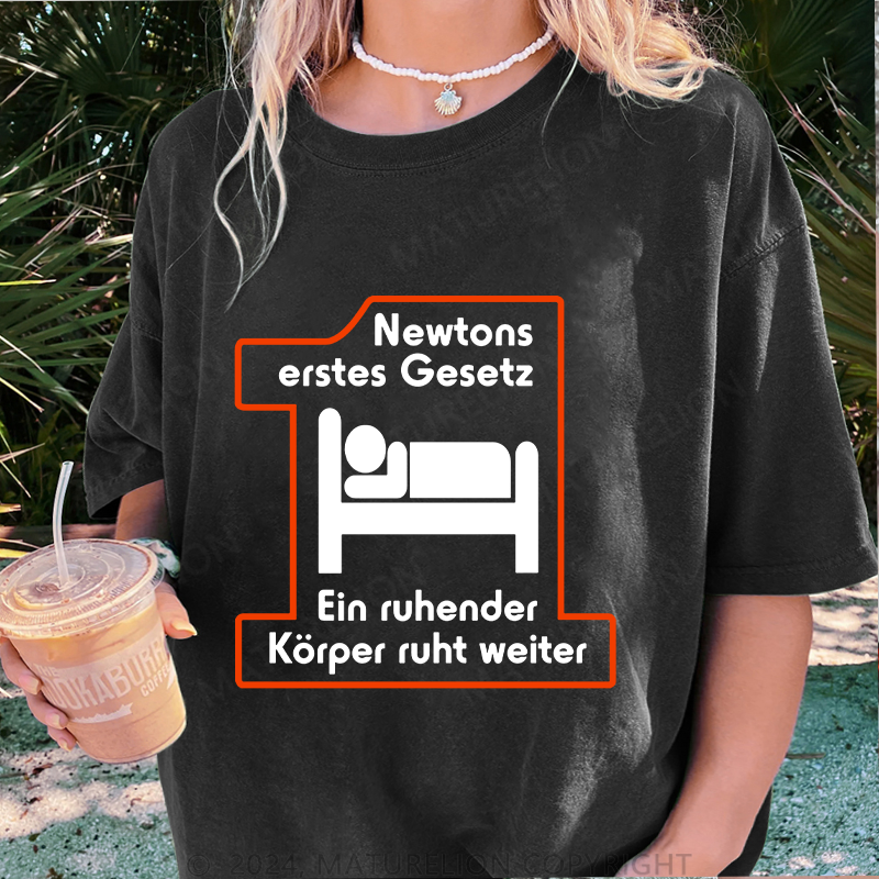 Maturelion Newtons Erstes Gesetz Damen Gewaschene Vintage T-Shirt