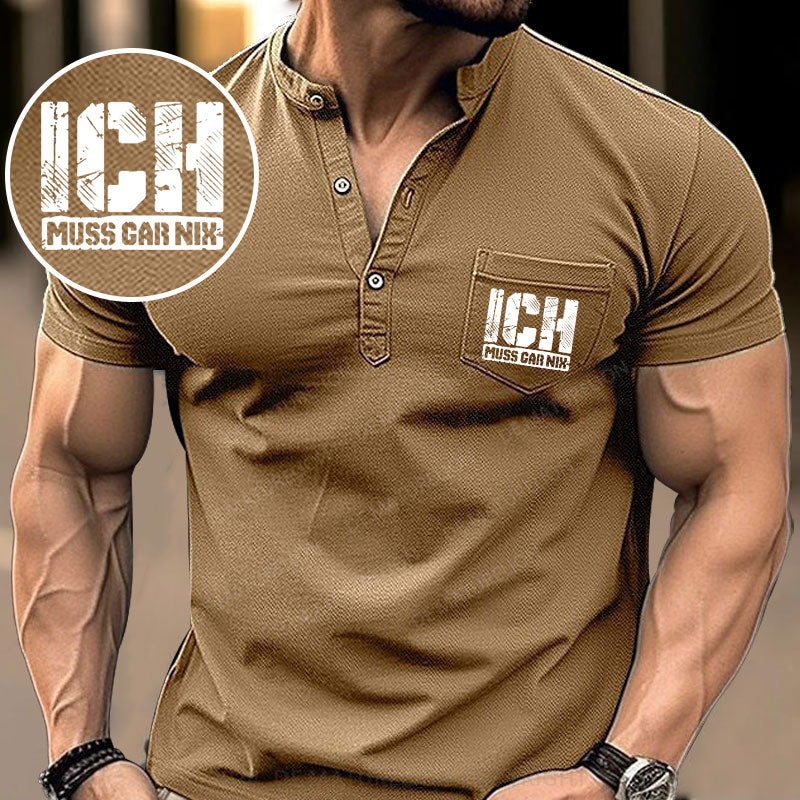 Ich Muss Gar Nix Henley Shirt