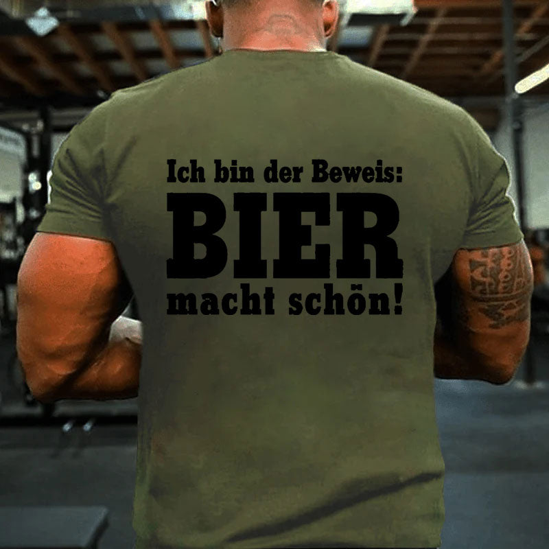 Bier Macht schön T-Shirt