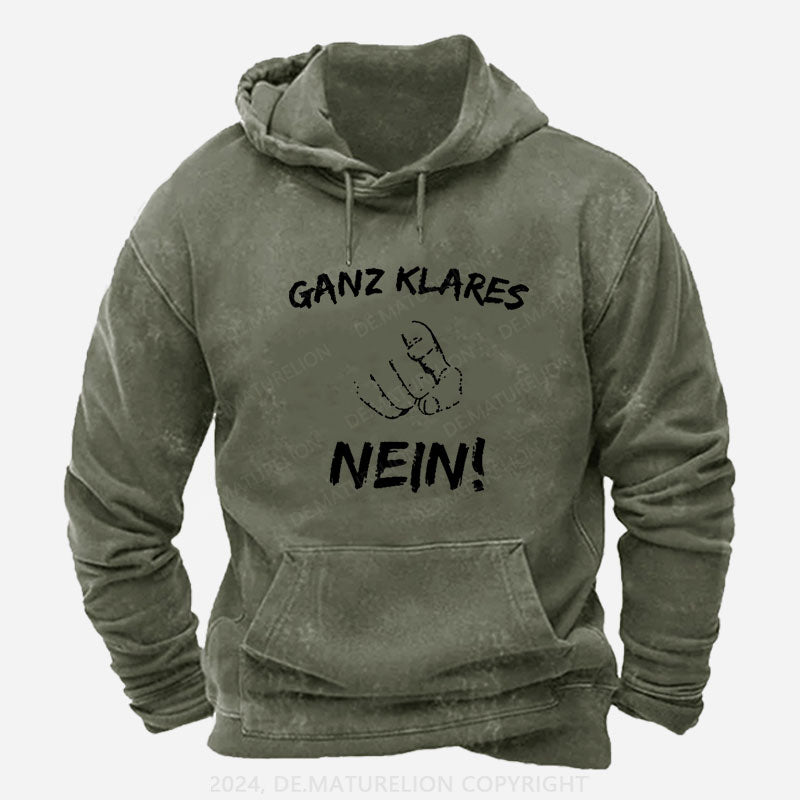 Ganz Klares Nein Hoodie