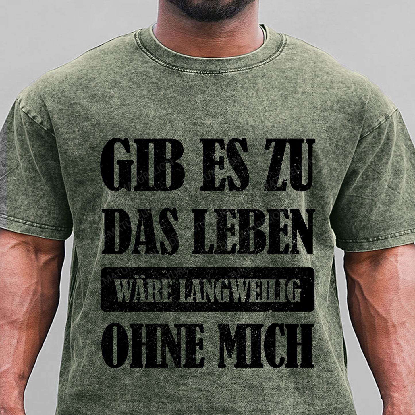 Gib es zu, das Leben wäre langweilig ohne mich Gewaschene Vintage T-Shirt