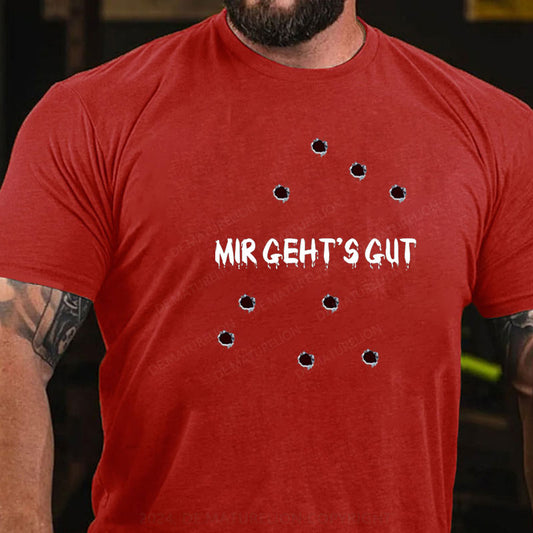 Mir geht's gut T-Shirt