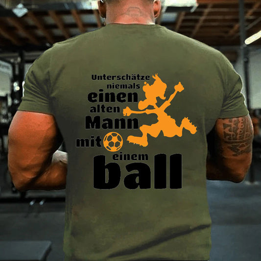 Fußball Alter Mann Lustig Fußballer T-Shirt