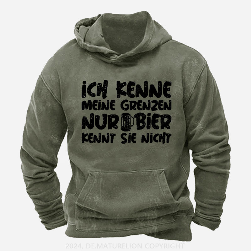 Ich Kenne Meine Grenzen Nur Bier Kennt Sie Nicht Hoodie