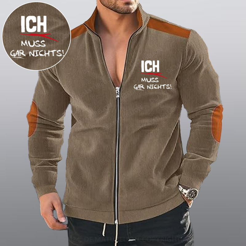 Maturelion Ich Muss Gar Nichts Reißverschluss Jacke