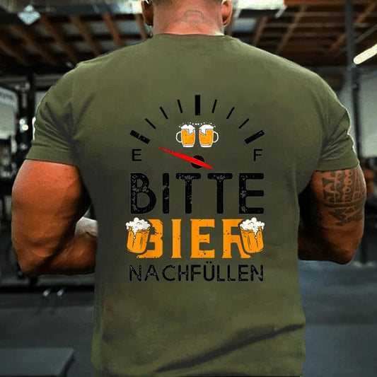 Bitte Bier nachfüllen Lustige Bier T-Shirt