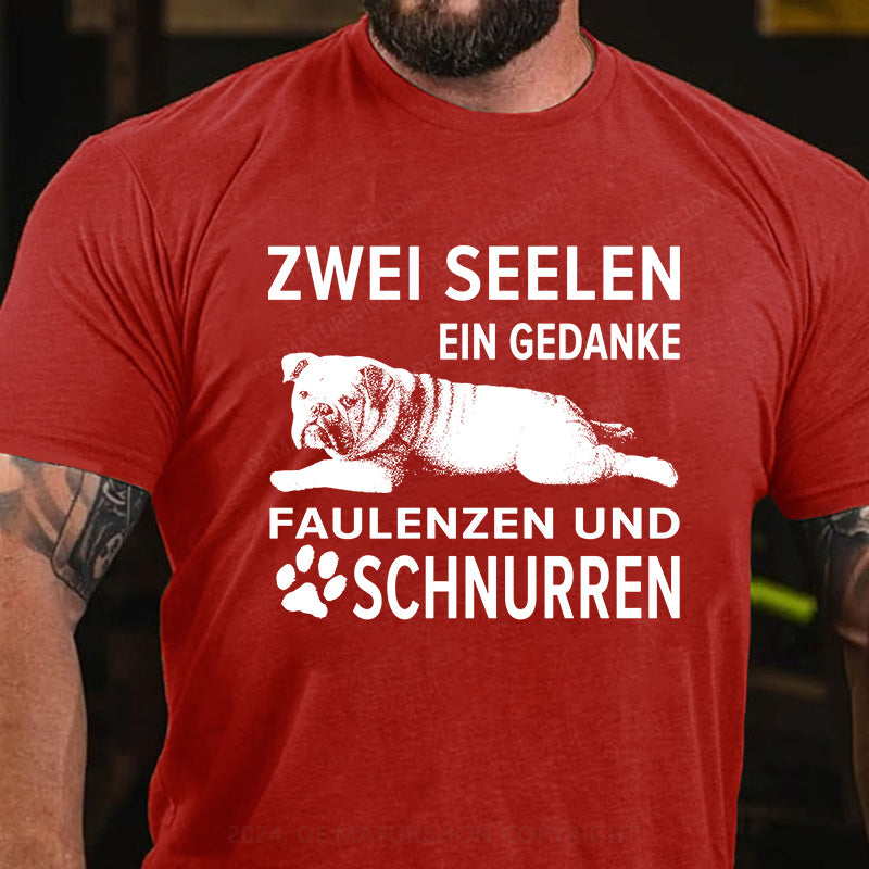 Zwei Seelen, ein Gedanke: Faulenzen und Schnurren T-Shirt