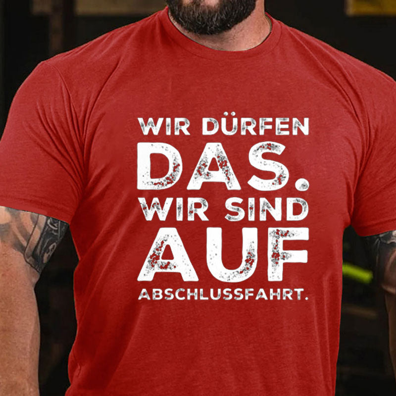 Die Abschlussfahrt Männer T-Shirt