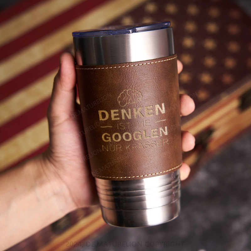 20oz Tumbler Denken ist wie googeln nur krasser Thermosflasche Tumbler