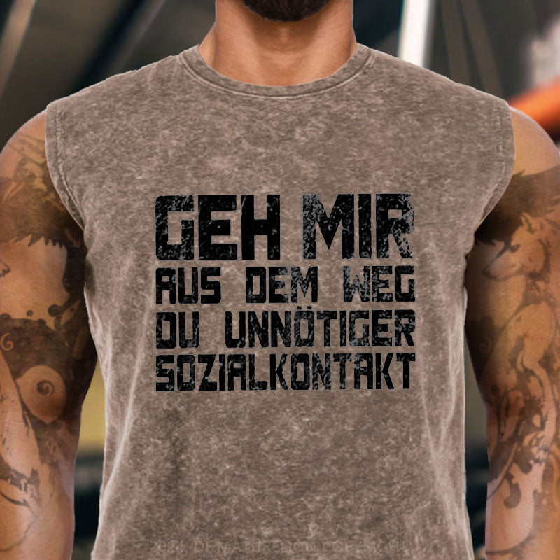 Geh Mir Aus Dem Weg Du Unnotiger Sozialkontakt Tank Top