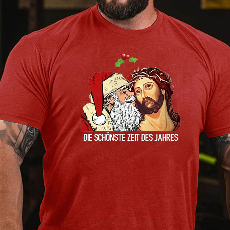 Die Schönste Zeit Des Jahres Weihnachten T-Shirt