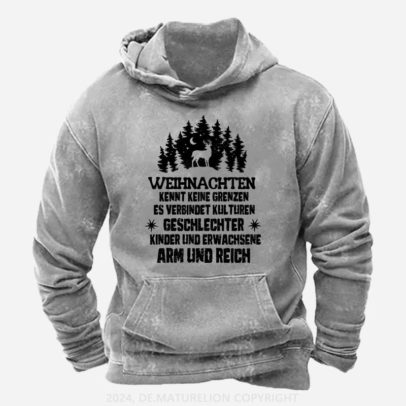 Weihnachten kennt keine Grenzen. Es verbindet Kulturen, Geschlechter, Kinder und Erwachsene, Arm und Reich Hoodie