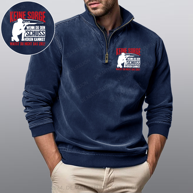 Maturelion Keine Sorge Wenn Du Den Schuss Hören Kannst Warst Nicht Ziel Stehkragen Poloshirt