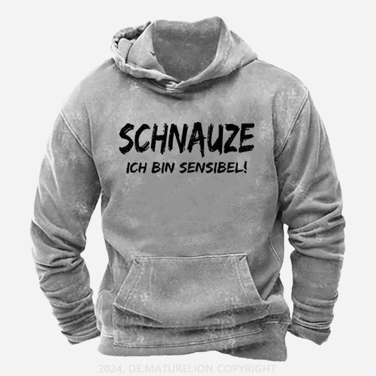 Schnauze Ich Bin Sensibel! Hoodie