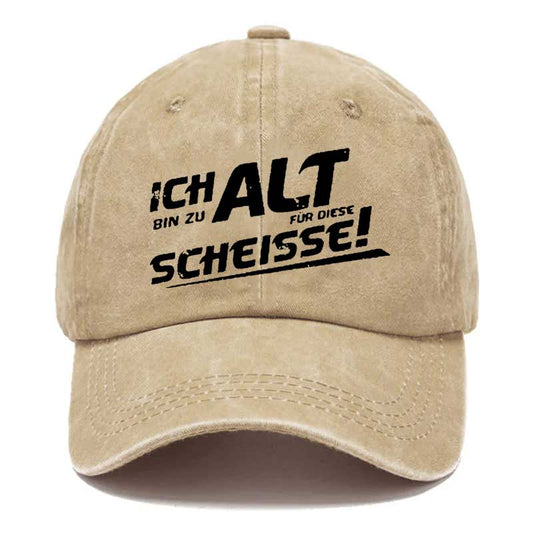 Ich Bin Zu Alt Cap