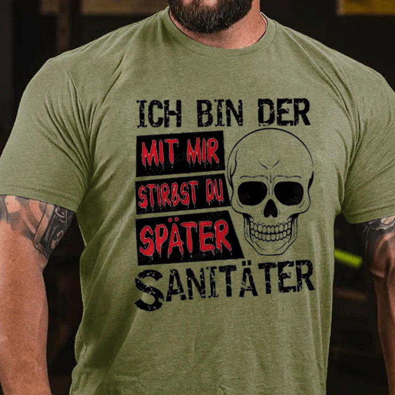 Ich bin der Sanitäter Halloween T-Shirt