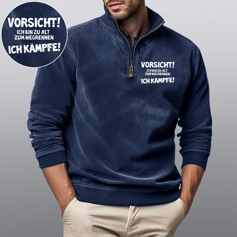 Maturelion Vorsicht Ich Bin Zu Alt Zum Wegrennen Ich Kämpfe Stehkragen Poloshirt