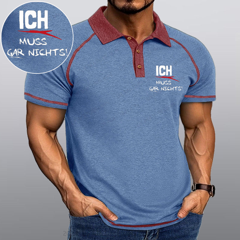 Maturelion Ich Muss Gar Nichts Kragen T-Shirt