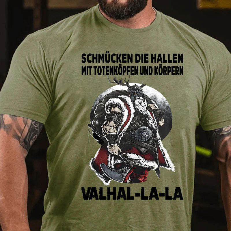 Schmücken Die Hallen Mit Totenköpfen Und Körpern Valhal-La-La T-Shirt