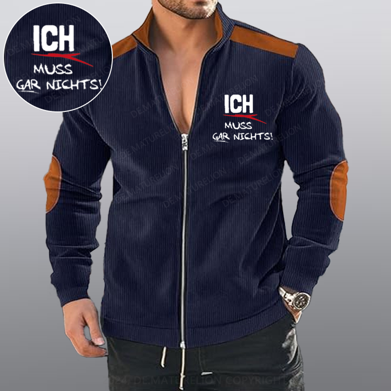 Maturelion Ich Muss Gar Nichts Reißverschluss Jacke