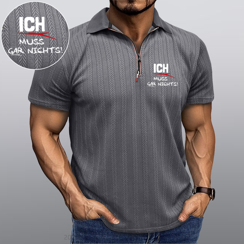 Maturelion Ich Muss Gar Nichts Kragen T-Shirt