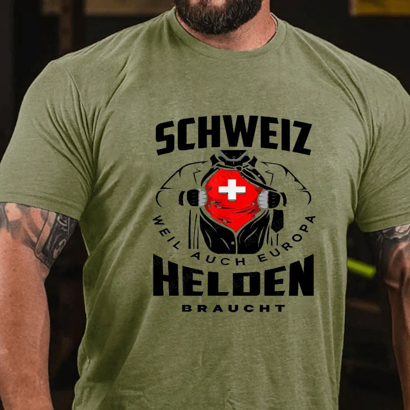 Schweiz weil auch Europa Helden braucht T-Shirt