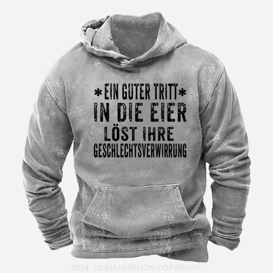 Ein Guter Tritt In Die Eier Löst Ihre Geschlechtsverwirrung Hoodie