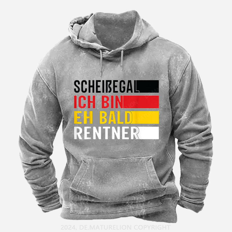 Ruhestand Scheißegal ich bin eh bald Rentner Lustig Rentner Hoodie