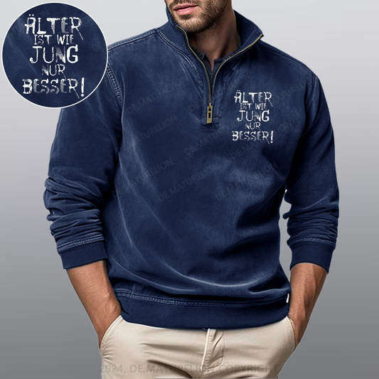 Maturelion Älter ist wie jung nur besser Stehkragen Poloshirt