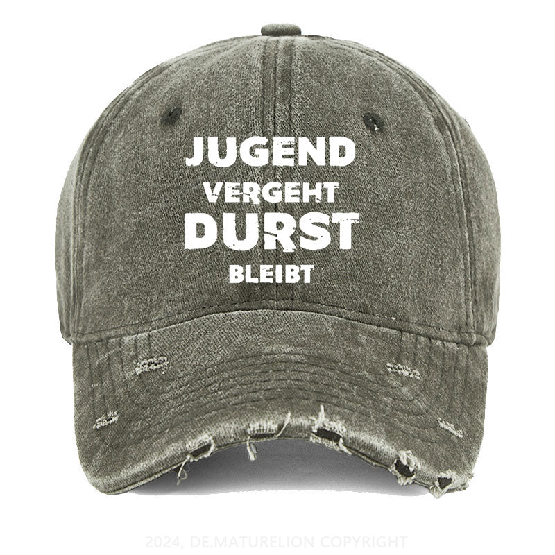 Jugend Vergeht Durst Bleibt Gewaschene Vintage Cap