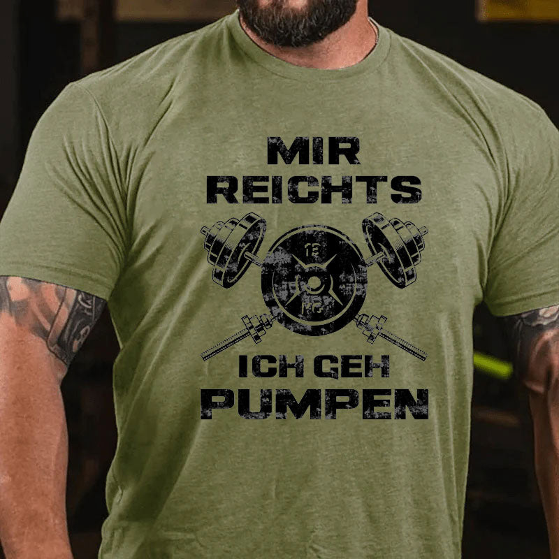 Ich Geh Pumpen T-Shirt