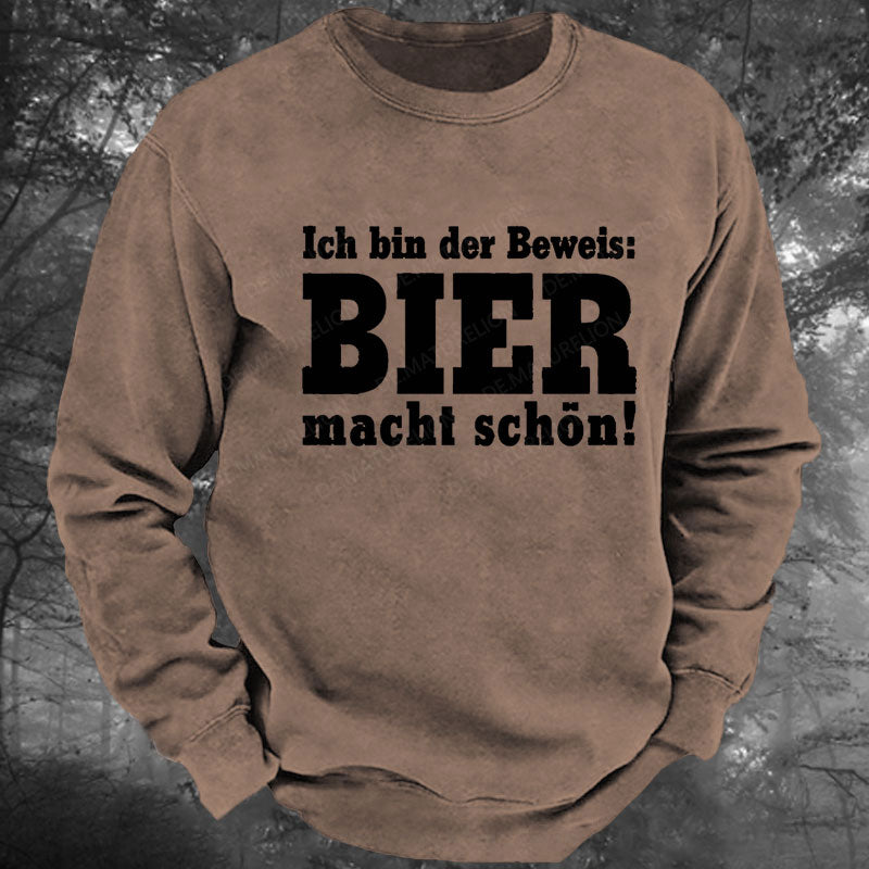 Bier Macht schön Gewaschenes Sweatshirt