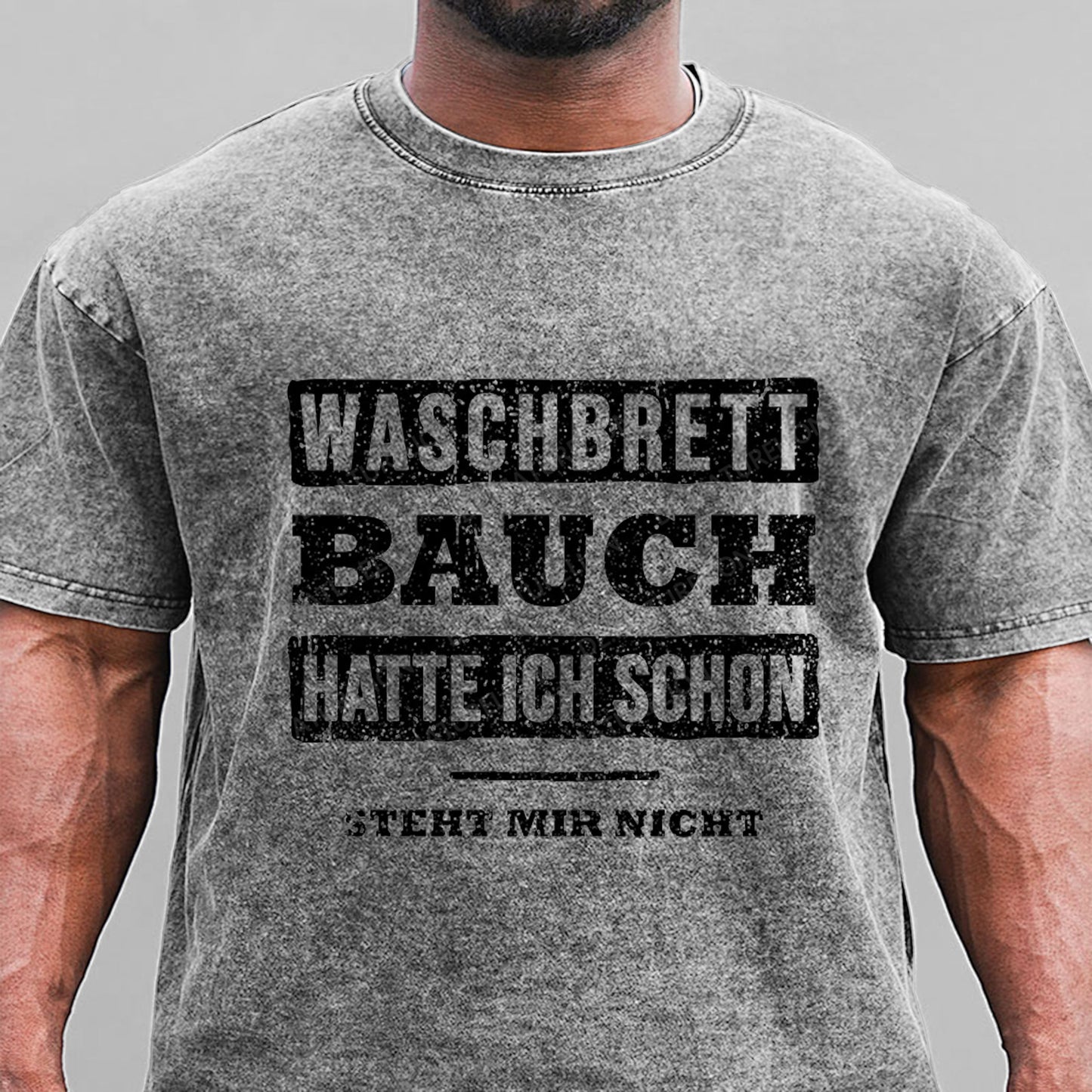 Waschbrett Bauch Hatte Ich Schon Steht Mir Nicht Gewaschene Vintage T-Shirt