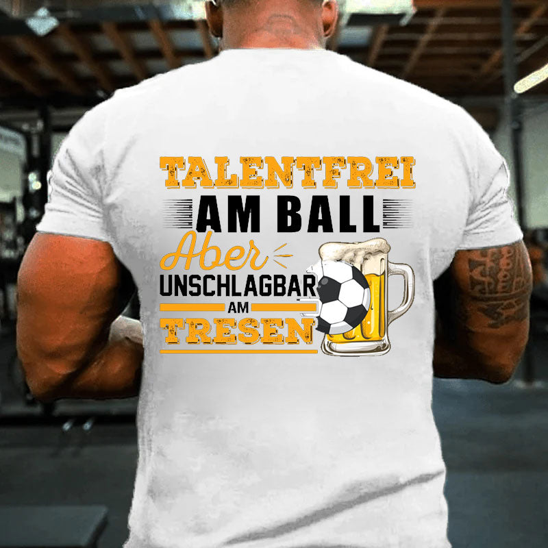 Talentfrei am Ball Witziger Fußball T-Shirt