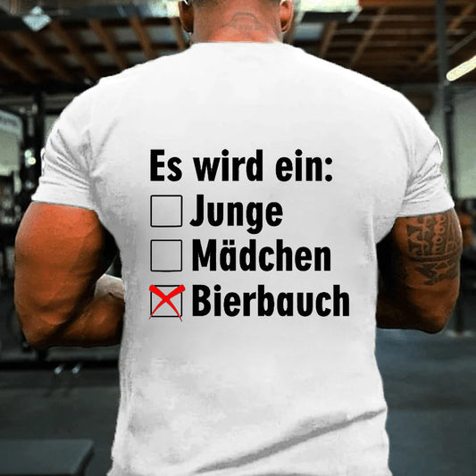 Es wird ein Bierbauch Bierliebhaber Bierbauch T-Shirt