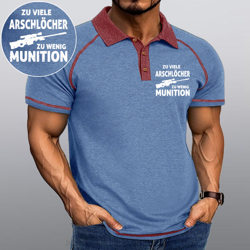Maturelion Zu viele Arschlöcher zu Wenig Munition Kragen T-Shirt